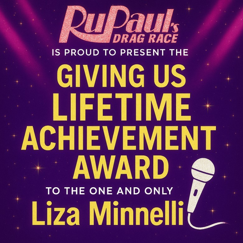 Liza Minnelli Drag Race LOA Award
