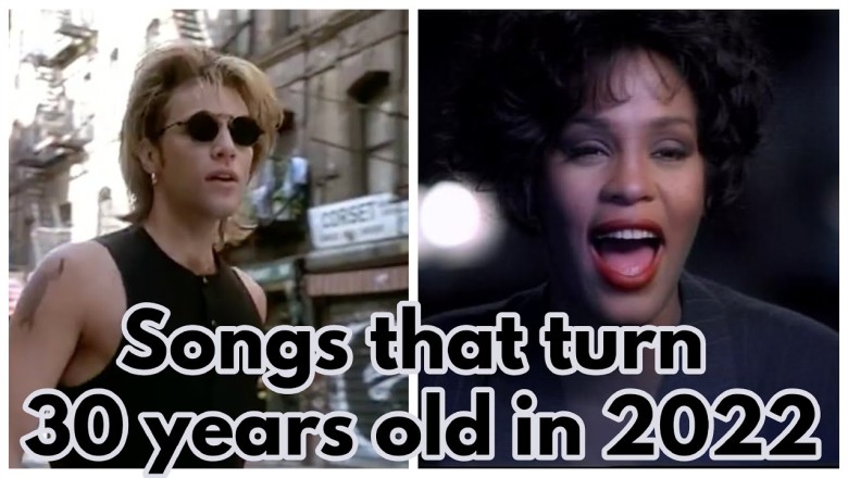 Songs that turn 30 in 2022
