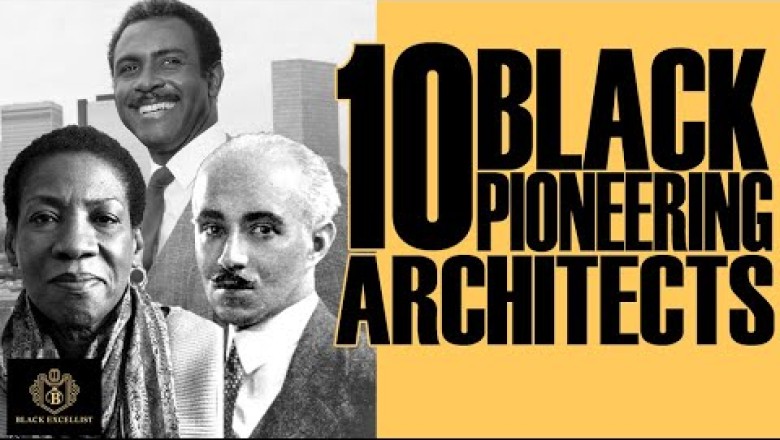 20 Pioneering Black Architects