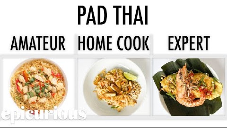 4 Levels of Pad Thai: Amateur to Food Scientist