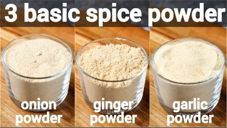 How to make Onion, Ginger and Garlic Powders