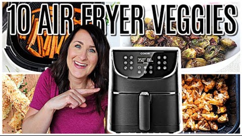 TOP 10 Air Fryer Vegetables