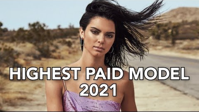 Top 10 - The World's Highest-Paid Models 2021