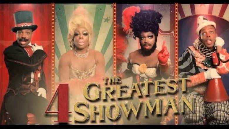 4 The Greatest Showman (Mashup!)