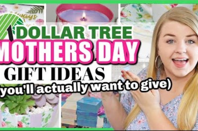 DIY Dollar Tree Mother's Day Gifts 2022