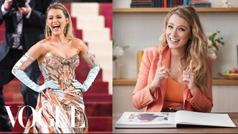 Blake Lively Breaks Down 19 Looks From 2005 to Now