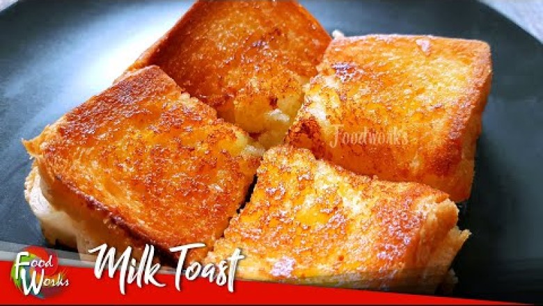 Simple Milk Toast Recipe