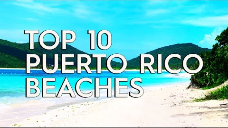 10 BEST Beaches In Puerto Rico