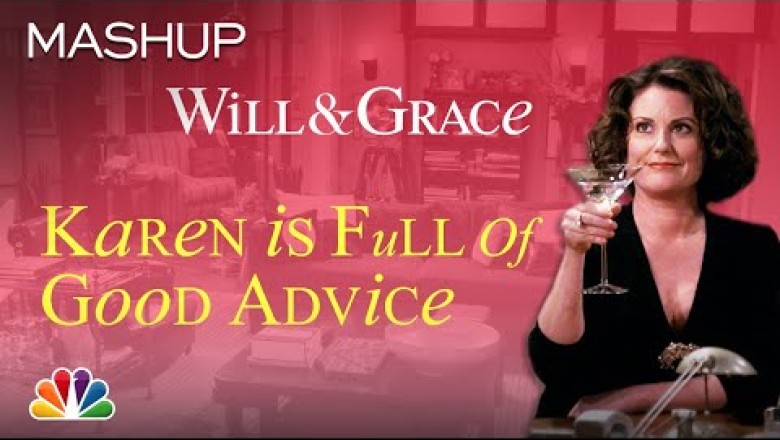 Karen Walker's Words of Wisdom
