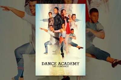 Dance Academy: The Comeback
