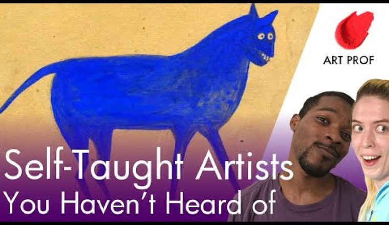 SELF-TAUGHT Artists You Haven't Heard of