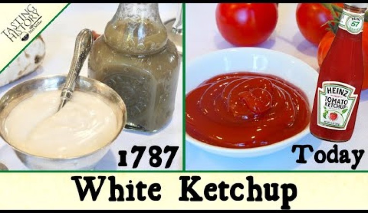 A History of Ketchup
