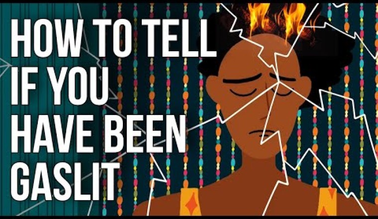 How to Tell If You Have Been Gaslit