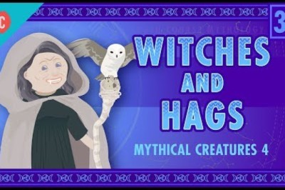 Witches and Hags: Crash Course World Mytholog