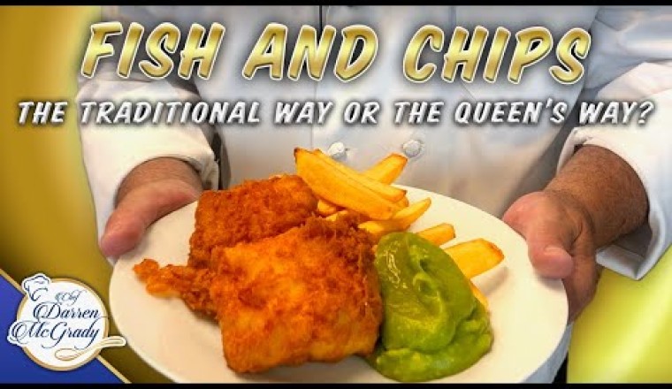British Fish and Chips - The Traditional Way or The Queen's Way?