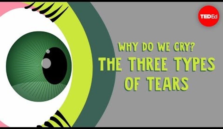 Why do we cry? The three types of tears