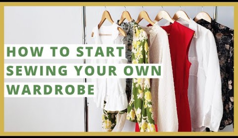 How To Start Sewing Your Own Clothes