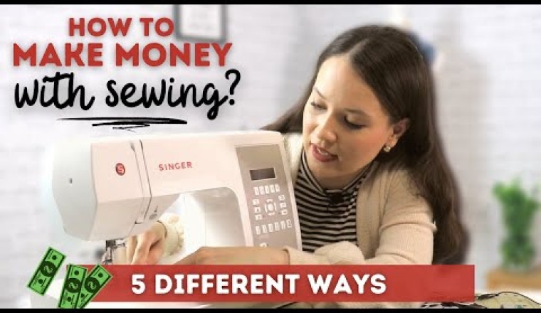 5 Ways To Make Money With Your Sewing Machine