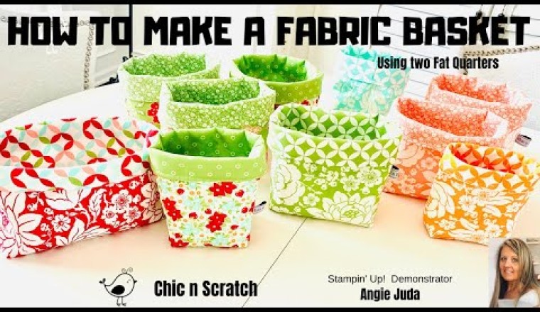 How to Make a Fabric Basket