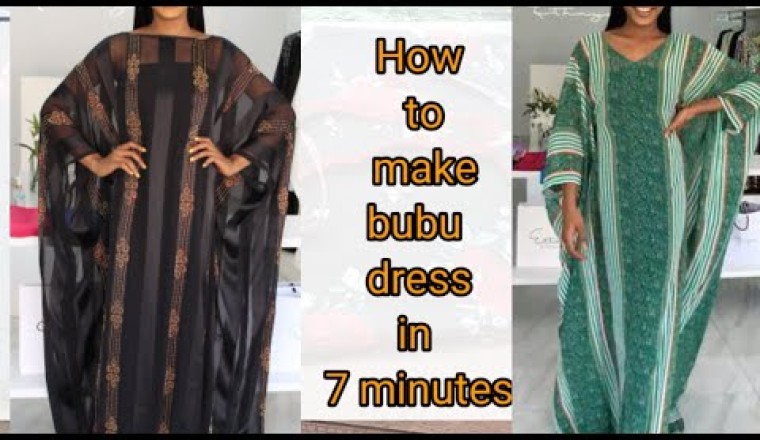 How to cut and sew bubu kaftan dress in 7 minutes