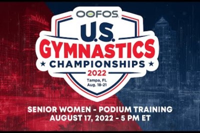 2022 OOFOS U.S. Gymnastics Championships - Senior Women - Podium Training
