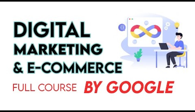 Digital Marketing E-Commerce for Beginners (Full 10 Hour Course)