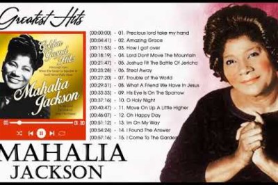 Best Songs Of Mahalia Jackson