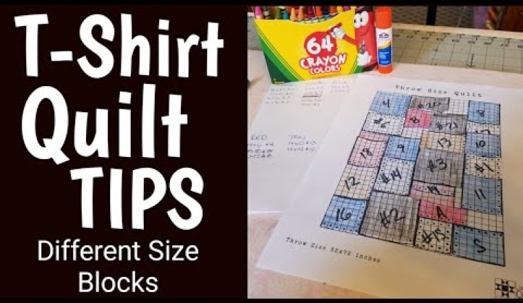 Tips for T-Shirt Quilts With Different Size Blocks