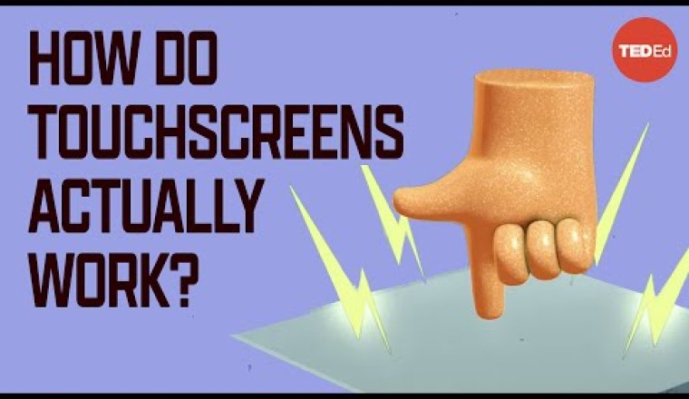 How Do Touchscreens Actually Work?