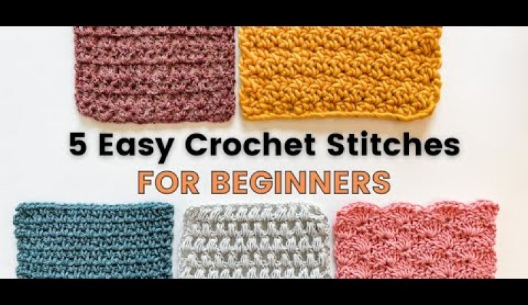 5 Crochet Stitches For Beginners