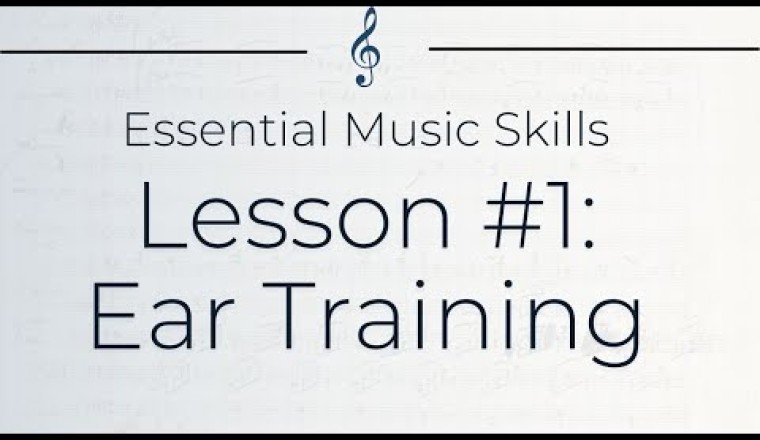 Essential Music Skills