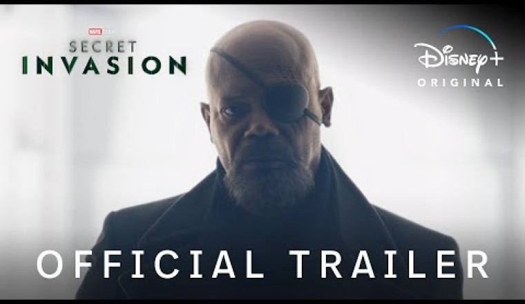 Marvel Studios’ Secret Invasion | Official Trailer | Disney+