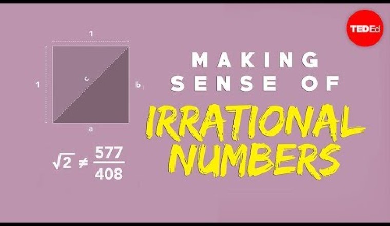 Making sense of irrational numbers