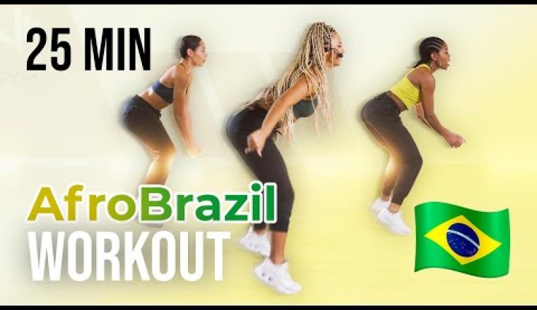 25-Minute Afro Brazil Workout