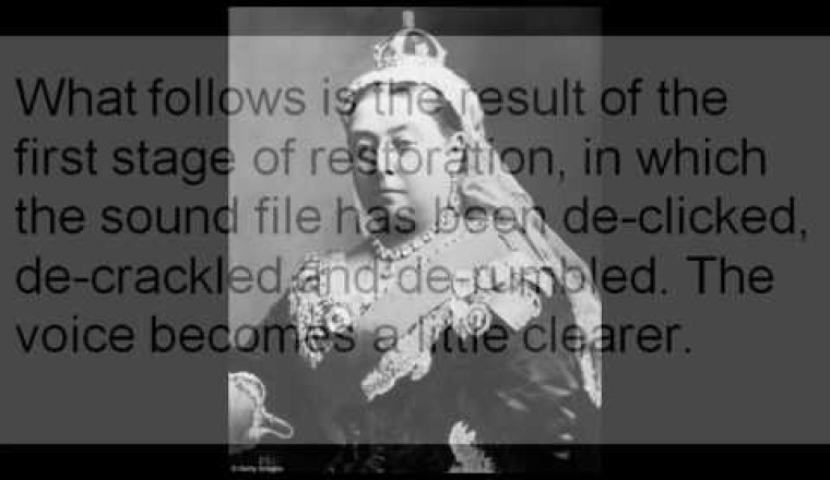 Restoring the Queen Victoria recording of 1888