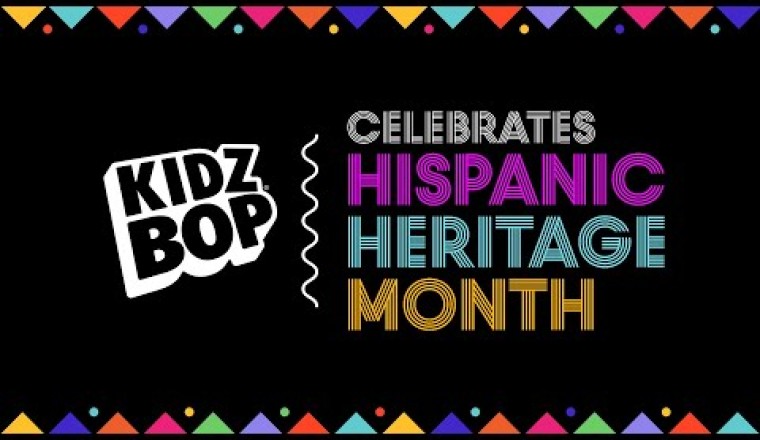 KIDZ BOP Celebrates Hispanic Heritage Month