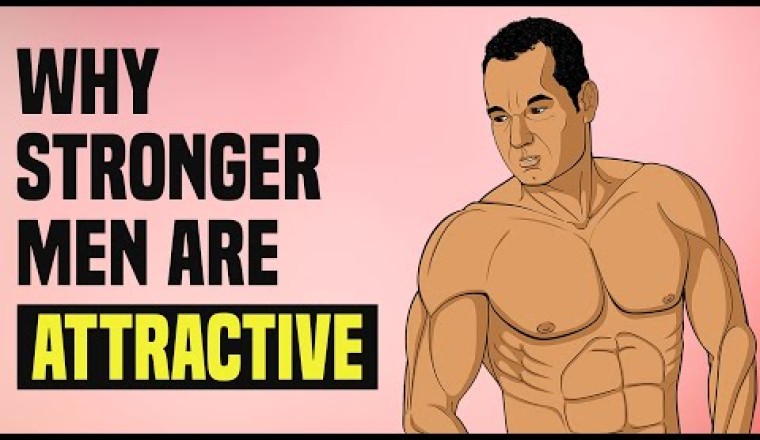 The ALPHA Rule: Why Stronger Men Are More Attractive
