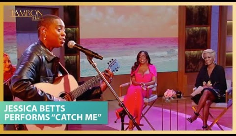 Jessica Betts Performs “Catch Me” on “Tamron Hall”