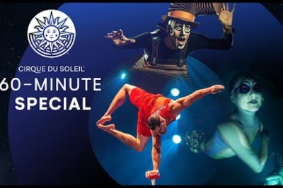 Cirque du Soleil - 60-Minute Special #1