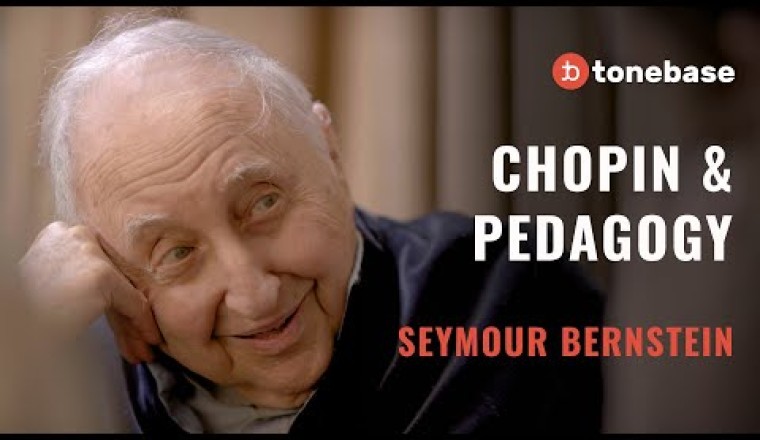 Seymour Bernstein: Chopin &amp; Pedagogy (Interview)