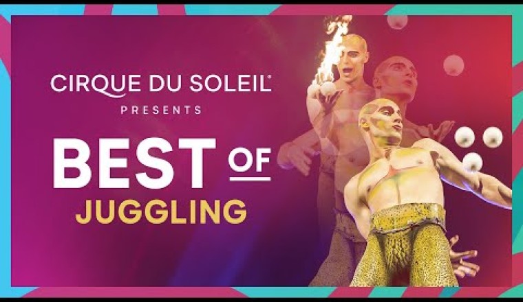Cirque du Soleil - Best of Juggling