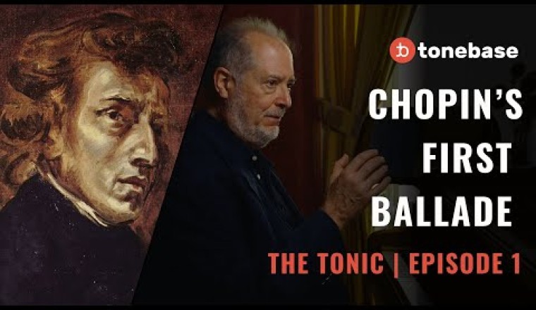 Beginnings:  Chopin's First Ballade