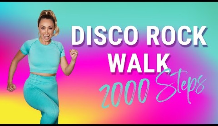 Disco Rock - 2000 Step Walking Workout