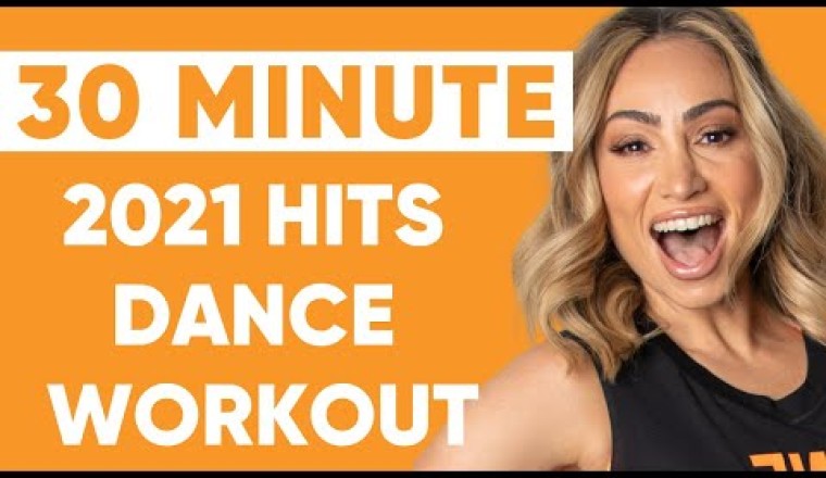 Fun 30 Minute Dance Workout To The Best 2021 Pop Hits!