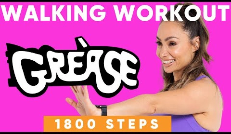 GREASE MIX Walking Workout