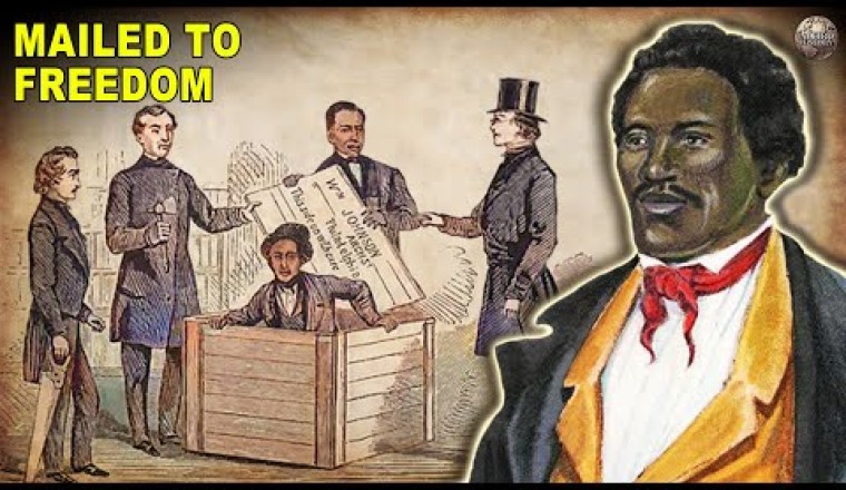 The Unbelievable Story of The Slave Who Mailed Himself To Freedom