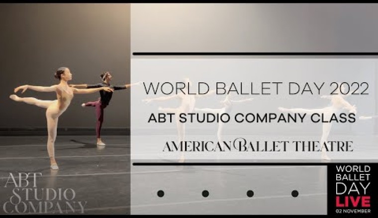 World Ballet Day 2022 - ABT Studio Company Class