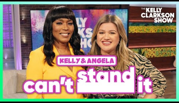 Angela Bassett and Kelly Clarkson Rant About Things They Can't Stand