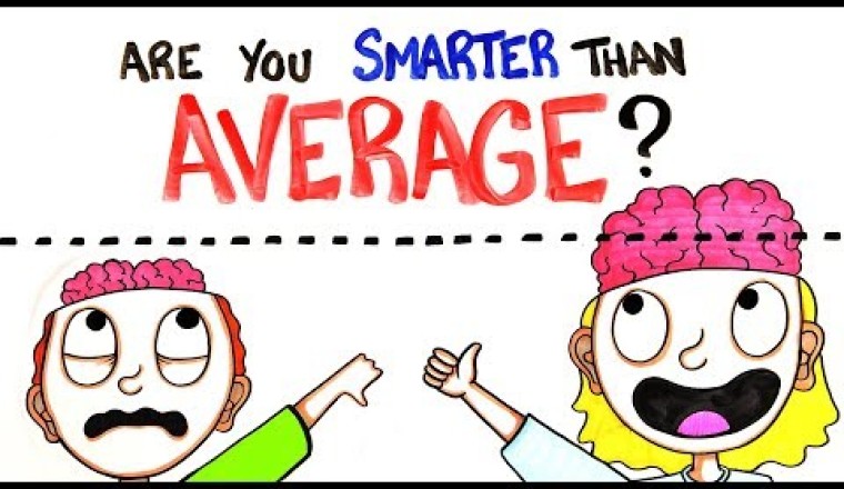 Are You Smarter Than Average?