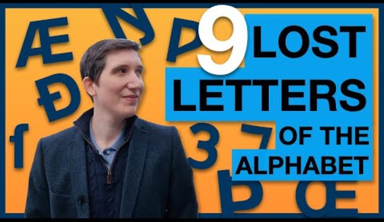 Lost Letters Of The Alphabet: 9 letters we stopped using